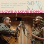 Rachael & Vilray - A Love Song, Played Slow