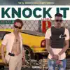 Knock It - Single album lyrics, reviews, download