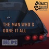 The Man Who's Done It All - Single