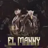 El Manny (En Vivo) - Single album lyrics, reviews, download