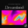 Dreamland - Single