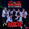 Loco - Single, 2022