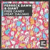 Free Candy (feat. DAIJAH) song lyrics