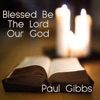 Blessed Be The Lord Our God - Single, 2024