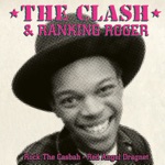 Rock The Casbah (Ranking Roger) - Single