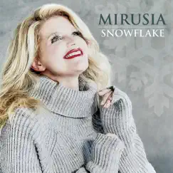 Snowflake - Single by Mirusia album reviews, ratings, credits