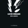 Lucid Dreams Hardstyle Sped Up - Single album lyrics, reviews, download