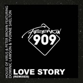 Love Story (feat. Dominic Lawson & Yvonne Shelton) [Hott Like Detroit Remix Radio Edit] artwork