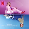 Look Both Ways (Soundtrack from the Netflix Film) artwork