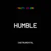 Humble (Originally Performed by Finesse2tymes) [Instrumental] - Single album lyrics, reviews, download