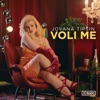 Voli Me - Single