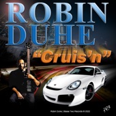 Robin Duhe - Cruis'n