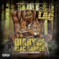 Diary of a Mad Black Rapper by L.A.C album reviews, ratings, credits