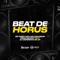 Beat de Horus (feat. DJ GORDINHO DA VF) - Mc Mary Maii, Mc LcKaiique & Meno Saaint lyrics