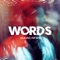 Words (Alesso VIP Mix) artwork