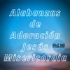 Alabanzas de Adoración Jesús Misericordia, Vol. 38