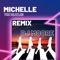 Michelle (Remix) artwork