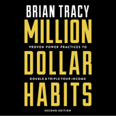 Million Dollar Habits - Brian Tracy