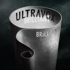 Brilliant by Ultravox album reviews, ratings, credits