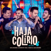 Haja Colírio (Ao Vivo) [feat. Hugo & Guilherme] artwork