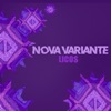 Nova Variante - Single