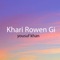 Khari Rowen Gi - Yousuf Khan lyrics