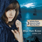 Debra Lyn - Blue Sun Rises