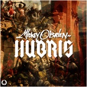 Mickey O'Brien - Hubris - Radio Edit