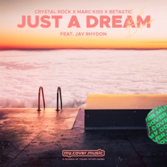 Just a Dream (feat. Jay Rhydon)