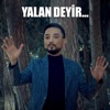 Yalan Deyir... - Single