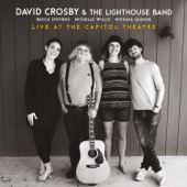 David Crosby and the Lighthouse Band - Déjà Vu (Live at the Capitol Theatre)