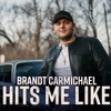 Hits Me Like - Single