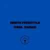 ZENITH FREESTYLE (feat. Zakiah) - Single album lyrics, reviews, download