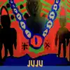 Juju (feat. Daniel Moderhack) - Single album lyrics, reviews, download