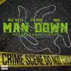 Man Down (feat. TZ Goof & G-Val) - Single album lyrics, reviews, download
