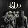 Malo - Single album lyrics, reviews, download