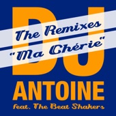 Ma Chérie (The Remixes) [feat. The Beat Shakers] artwork