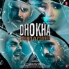 Dhokha Round D Corner (Original Motion Picture Soundtrack)