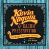 Kevin Naquin/Cajun Preservation - Hard Naq's Special
