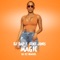 MAGIC (feat. KENT JONES) - Dj Dap lyrics