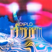 Diplo (Life and Death Remixes) - EP artwork