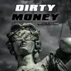 Dirty Money album lyrics, reviews, download