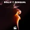 Bella y Sensual - Single album lyrics, reviews, download