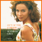 Out of the Corner: A Memoir (Unabridged)