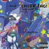 Laser Tag (feat. Amxr) - Single album lyrics, reviews, download