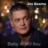 Baby Ik Wil Jou - Single