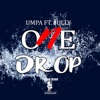 One Drop (feat. Sully) - Single