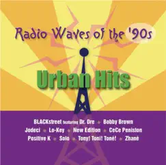 Radio Waves of the '90s: Urban Hits by Various Artists album reviews, ratings, credits