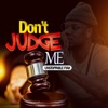 Don't Judge Me - EP