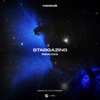 Stargazing (Remixes) - Single